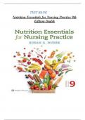 Test bank for Nutrition Essentials for Nursing Practice 9th Edition Dudek 100% CORRECT WITH RATIONALE latest edition 2024