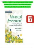TEST BANK For Advanced Assessment Interpreting Findings and Formulating Differential Diagnoses, 4th Edition by Goolsby, Verified Chapters 1 - 22, Complete Newest Version