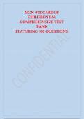 NGN ATI CARE OF CHILDREN RN COMPREHENSIVE TEST BANK 350 QUESTIONS AND ANSWERS.