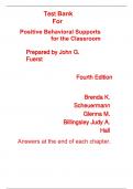 Test Bank  For Positive Behavioral Supports for the Classroom 4th Edition By Brenda Scheuermann, Judy Hall, Glenna Billingsley (All Chapters, 100% Original Verified, A+ Grade)