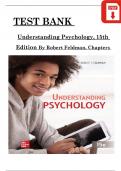 Understanding Psychology, 15th Edition TEST BANK By Robert Feldman, All Chapters 1 - 17, Complete Verified Latest Version
