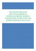 TEST BANK FOR DAVIS  ADVANTAGE MEDICAL  SURGICALNURSING: MAKING  CONNECTIONS TO PRACTICE 2ND  EDITION HOFFMAN SULLIVAN