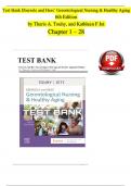 TEST BANK For Ebersole and Hess’ Gerontological Nursing and Healthy Aging 6th Edition by Theris A. Touhy, and Kathleen F Jet| Complete Chapter's 1 - 28 | 100 % Verified