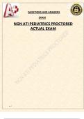 NGN ATI PEDIATRICS PROCTORED ACTUAL EXAM TESTED AND CONFIRMED A+ ANSWERS 2024