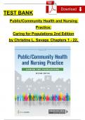 Test Bank For Public / Community Health and Nursing Practice: Caring for Populations, 2nd Edition, Christine L. Savage, Chapters 1 - 22, Complete Verified Newest Version