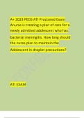 A+ 2023 PEDS ATI Proctored Exam Anurse is creating a plan of care for a  newly admitted adolescent who has bacterial meningitis. How long should  the nurse plan to maintain the Adolescent in droplet precautions?