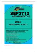 SEP3712 ASSESSMENT 2 2024 TOPIC 2 WELL ANSWERED WORD COUNT :4300