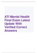 ATI Mental Health Final Exam Latest Update 2024 With Verified Correct  Answers 