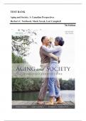 Test Bank for Aging and Society: A Canadian Perspectives 7th Edition by Herbert C. Northcott Mark Novak, Lori Campbell 