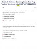 Health & Wellness Coaching Exam Test Prep Practice Questions with COMPLETE SOLUTION