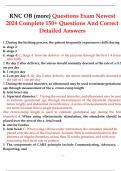 RNC OB (more) Questions Exam Newest 2024 Complete 150+ Questions And Correct Detailed