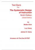 Test Bank for The Systematic Design of Instruction 9th Edition (Global Edition) By Walter Dick, Lou Carey, James Carey (All Chapters, 100% Original Verified, A+ Grade)