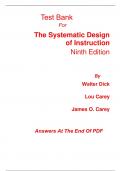 Test Bank for The Systematic Design of Instruction 9th Edition By Walter Dick, Lou Carey, James Carey (All Chapters, 100% Original Verified, A+ Grade)