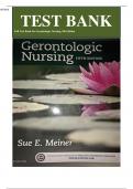 Test Bank for Gerontologic Nursing (Gerontologic Nursing - Meiner )(formerly Lueckenotte)) 5th Edition by Sue E. Meiner ISBN: 9780323266024 | Complete Guide A+