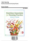 Test Bank for Nutrition Essentials for Nursing Practice, 9th Edition by Dudek, 9781975161125, Covering Chapters 1-24 | Includes Rationales
