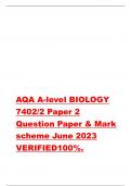 AQA A-level BIOLOGY 7402/2 Paper 2 Question Paper & Mark scheme June 2023 VERIFIED100%.