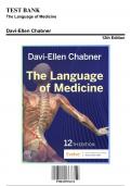 Test Bank for The Language of Medicine, 12th Edition by Chabner, 9780323551472, Covering Chapters 1-22 | Includes Rationales