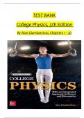 TEST BANK For College Physics, 5th Edition By Alan Giambattista, Verified Chapters 1 - 30, Complete Newest Version