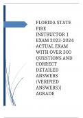 FLORIDA STATE FIRE INSTRUCTOR 1 EXAM 2023-2024 ACTUAL EXAM WITH OVER 300 QUESTIONS AND CORRECT DETAILED ANSWERS (VERIFIED ANSWERS)|AGRADE