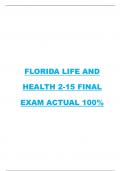 FLORIDA LIFE AND HEALTH 2-15 FINAL EXAM ACTUAL 100%