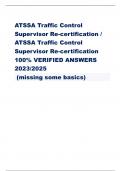 ATSSA Traffic Control Supervisor Re-certification / ATSSA Traffic Control Supervisor Re-certification 100% VERIFIED ANSWERS 2023/2025 (missing some basics)