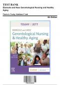 Test Bank for Ebersole and Hess Gerontological Nursing and Healthy Aging, 6th Edition by Touhy, 9780323698030, Covering Chapters 1-28 | Includes Rationales