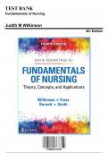 Test Bank: Fundamentals of Nursing, 4th Edition by Wilkinson - Chapters 1-46, 9780803676909 | Rationals Included