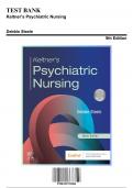 Test Bank for Keltners Psychiatric Nursing, 9th Edition by Steele, 9780323791960, Covering Chapters 1-36 | Includes Rationales