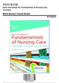 Test Bank for Davis Advantage for Fundamentals of Nursing Care: Concepts, 4th Edition by Marti Burton, 9781719644556, Covering Chapters 1-38 | Includes Rationales