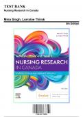 Test Bank: Nursing Research in Canada 5th Edition by Singh - Ch. 1-21, 9780323778985, with Rationales