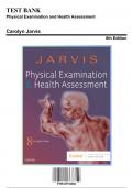 Test Bank for Physical Examination And Health Assessment, 8th Edition by Jarvis, 9780323510806, Covering Chapters 1-32 | Includes Rationales
