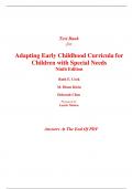 Test Bank for Adapting Early Childhood Curricula for Children with Special Needs 9th Edition By Ruth Cook Diane Klein Deborah Chen (All Chapters, 100% Original Verified, A+ Grade)