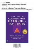 Test Bank: Kaplan and Sadock's Comprehensive Textbook of Psychiatry 10th Edition by Benjamin J. Sadock - Ch. 1-62, 9781451100471, with Rationales