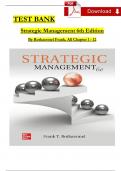 Frank T. Rothaermel, Strategic Management, 6th Edition 2024 TEST BANK, All Chapters 1 - 12, Complete Newest Version