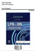 Test Bank: LPN to RN Transitions, 5th Edition by Lora Claywell - Chapters 1-18, 9780323697972 | Rationals Included