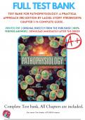 Test Bank For Pathophysiology: A Practical Approach 3rd Edition By Lachel Story 9781284120196 Chapter 1-14 Complete Guide .