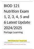BIOD 121 Nutrition Exam 1, 2, 3, 4, 5 and 6 Latest Update 2024/2025 Portage Learning