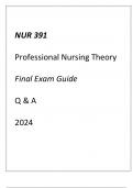 (ASU) NUR 391 Professional Nursing Theory Final Exam Guide Q & A 2024