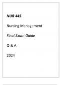 (ASU) NUR 445 Nursing Management Final Exam Guide Q & A 2024