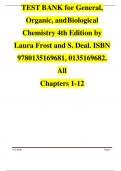 TEST BANK for General, Organic, and Biological Chemistry 4th Edition by Laura Frost and S. Deal. ISBN 9780135169681, 0135169682. All Chapters 1-12