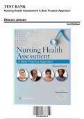 Test Bank for Nursing Health Assessment A Best Practice Approach, 3rd Edition by Jensen, 9781496349170, Covering Chapters 1-30 | Includes Rationales