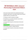 NR 565 Midterm 2024 | Advanced Pharmacology Fundamentals Midterm Exam