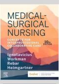 Test Bank For Medical-Surgical Nursing 10th Edition Concepts for Interprofessional Collaborative Care by Donna Ignatavicius, M. Linda Workman Chapters 1 - 69 Complete Newest Version
