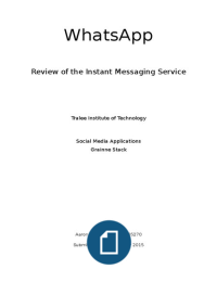 WhatsApp - A Review of the Instant Messaging Service