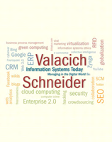 Valacich - Information Systems Today - Managing the Digital World 5th edition.pdf