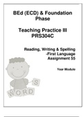 PRS304C - Teaching practice 3 (grade 1-3) : Assignment 55 Reading, writing and spelling : First Lang.