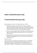NR 447 Week 4 Graded Discussion Topic: Transformational Nursing Leaders
