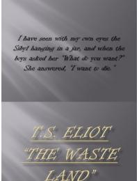 Presentation on T.S. Eliot's "The Waste Land"