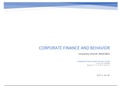Corporate finance and behavior summary, extensive formula sheet and ratio sheet.