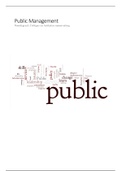 Volledige Samenvatting Public Management: Colleges + Boek + Artikelen